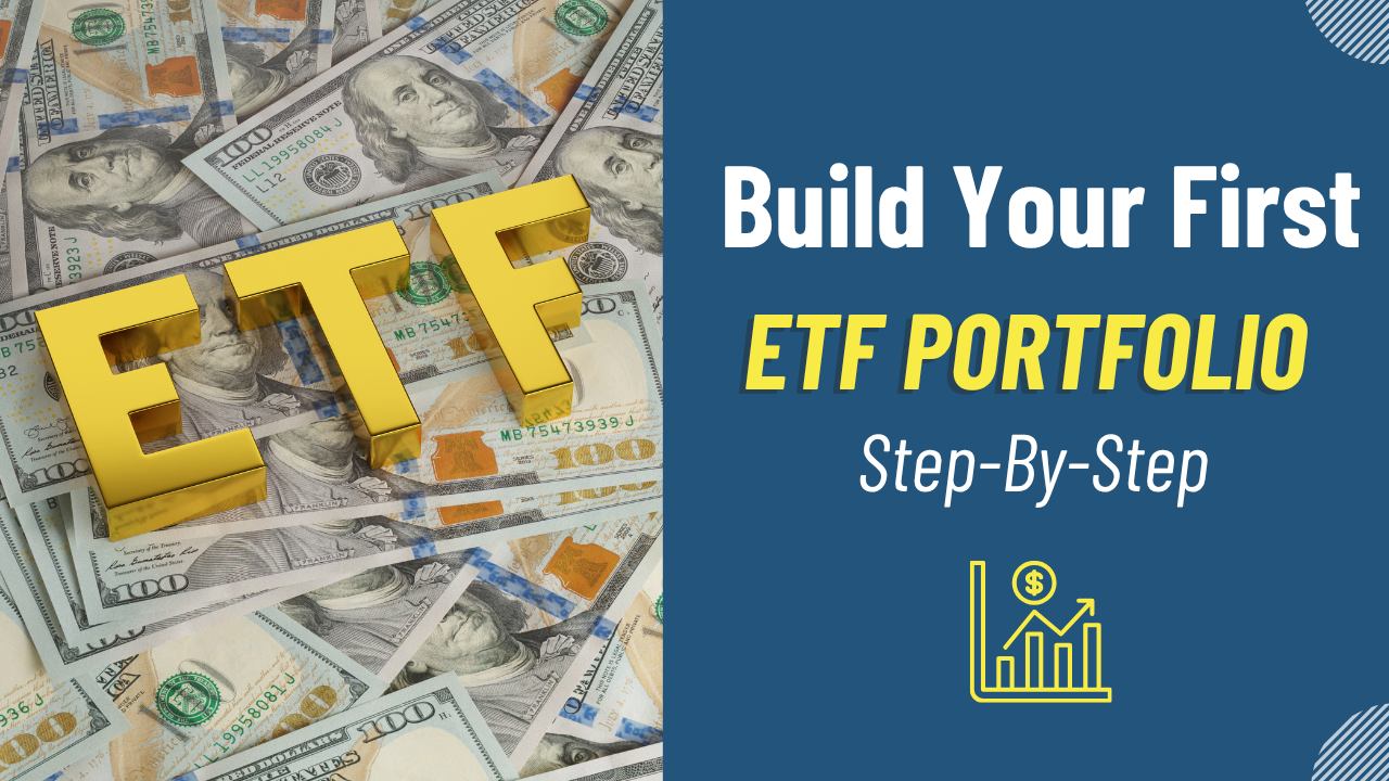Build Your First ETF Portfolio Step by Step Online Course