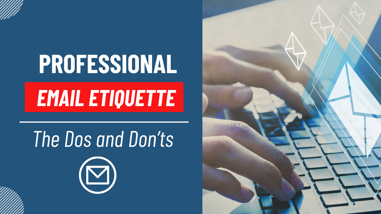 Professional Email Etiquette: The Do's and Don'ts Online Course